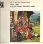 Peter Zinsli - Swiss Folk Music Series- Schweizer Volksmusik
