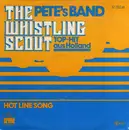 7inch Vinyl Single - Pete's Band - The Whistling Scout
