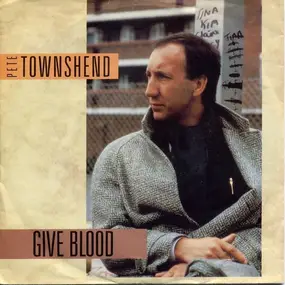 Pete Townshend - Give Blood