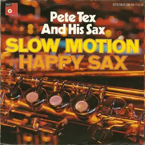 pete tex - Slow Motion