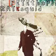 LP - Petethepiratesquid - Don't Correct Me If I'm Wrong - Insert.