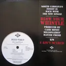 12'' - Petey Pablo - Blow Your Whistle