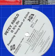 Petey Pablo Featuring Young Buck Of G-Unit - O It's On
