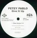 12'' - Petey Pablo - Give It Up - Promo