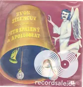 Petr Spálený & Apollobeat - Zvon Šílencův