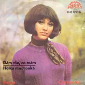 Petra Cernocká - Dám Vše, Co Mám / Holka Modrooká