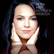 petra frey - Göttlich Weiblich