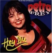 petra frey - Hey Du