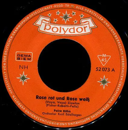 Petra Kühn - Rose Rot Und Rose Weiß (Vaya, Vaya)