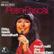 Petra Pascal - Otto, Bleib Standhaft