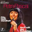 7inch Vinyl Single - Petra Pascal - Otto, Bleib Standhaft