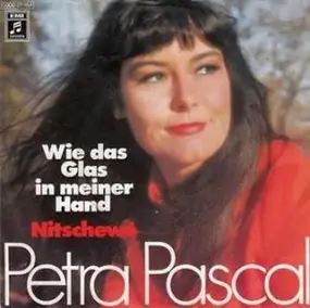 petra pascal - Wie das Glas in meiner Hand