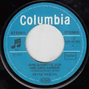 7inch Vinyl Single - Petra Pascal - Drei Schritte Vor Und Zwei Zurück