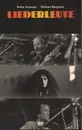 Paperback - Petra Schwarz / Wilfried Bergholz - Liederleute
