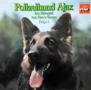Kinder-Hörspiel - Polizeihund Ajax Folge 1