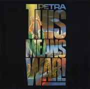 CD - Petra - This Means War!