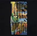 CD - Petra - This Means War!