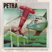 Petra - Washes Whiter Than / Never Say Die