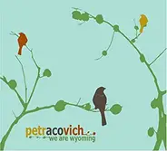 Petracovich - We Are Wyoming