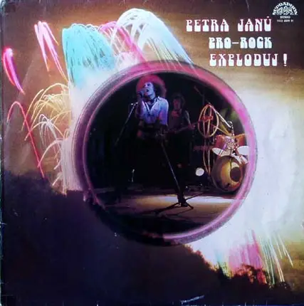Petra Janů , Pro-Rock - Exploduj !