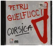 Petru Guelfucci - Corsica
