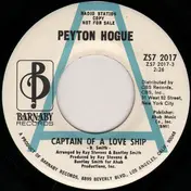 Peyton Hogue - Captain Of A Love Ship / Sunshine-Feelin' Fine