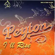 12inch Vinyl Single - Peyton - I'll Rise