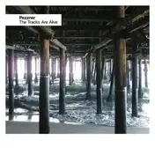 Pezzner - Tracks Are Alive