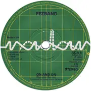 7inch Vinyl Single - Pezband - On And On