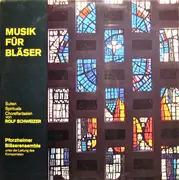 LP - Pforzheimer Bläserensemble Unter Der Leitung Des Komponisten Rolf Schweizer - Musik Für Bläser (Suiten Spirituals Choralfantasien Von Rolf Schweizer)