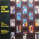 LP - Pforzheimer Bläserensemble Unter Der Leitung Des Komponisten Rolf Schweizer - Musik Für Bläser (Suiten Spirituals Choralfantasien Von Rolf Schweizer)