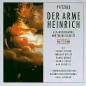Pfitzner - Der Arme Heinrich (Seider, Misske, Münch)