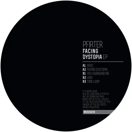 Pfirter - Facing Dystopia EP