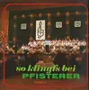 LP - Pfisterer - so klingt's bei Pfisterer