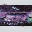 CD - PG Six - The Well Of Memory