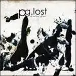 PG.LOST - IT'S NOT ME, IT'S YOU + YES I AM