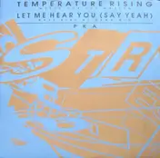 PKA - Temperature Rising (Music For The Masses) / Let Me Hear You (Say Yeah) (Bass Bins At Dawn Mix)