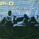 7inch Vinyl Single - Ph.D. - I Won't Let You Down
