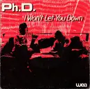 7inch Vinyl Single - Ph.D. - I Won't Let You Down