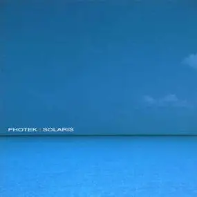 Photek - Solaris