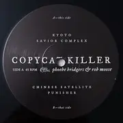12inch Vinyl Single - Phoebe Bridgers & Rob Moose - Copycat Killer - EP