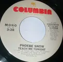 7inch Vinyl Single - Phoebe Snow - Teach Me Tonight