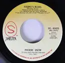 7inch Vinyl Single - Phoebe Snow - Harpo's Blues / Easy Street