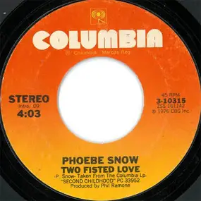 Phoebe Snow - Two Fisted Love