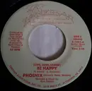 7inch Vinyl Single - Phoenix (Formerly Heavy Weather) - (Live, Love,Laugh) Be Happy/Comin' To Ya