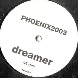 Phoenix 2003 - Dreamer