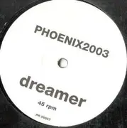 12'' - Phoenix 2003 - Dreamer