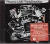 CD - Phoenix Live! - Thirty Days Ago
