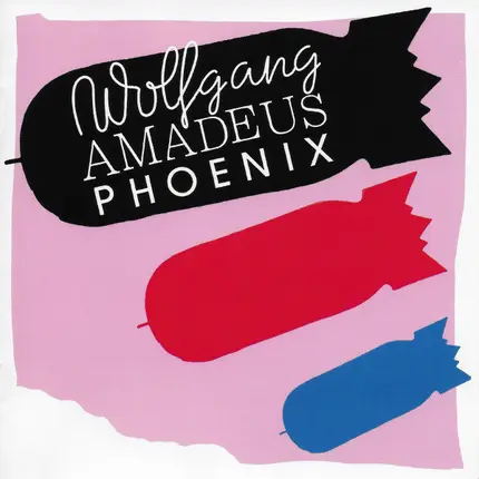 Phoenix - Wolfgang Amadeus Phoenix