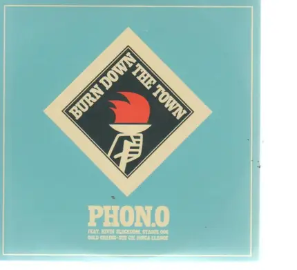 Phon.O ‎ - Burn Down The Town